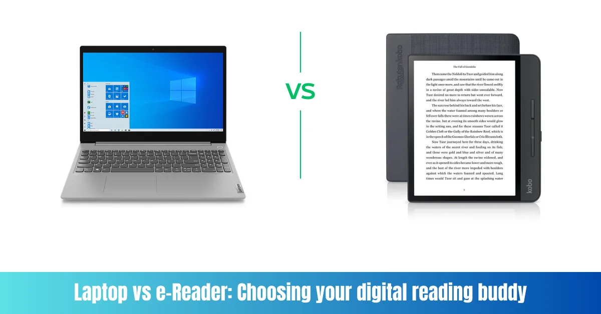 Laptop vs E-Reader